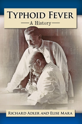 Typhoid Fever A History