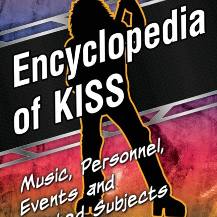 Encyclopedia of KISS