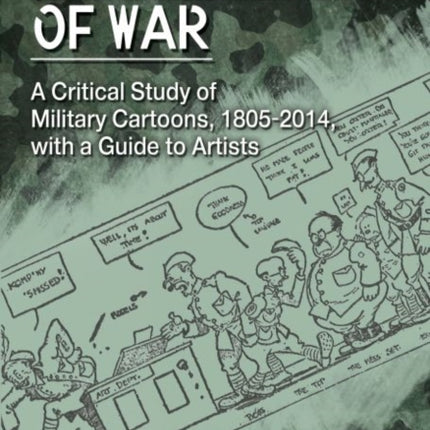 The Comic Art of War A Critical Study of Military