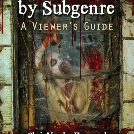 Horror Films by Subgenre