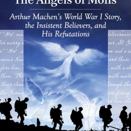 The Strange Case of The Angels of Mons