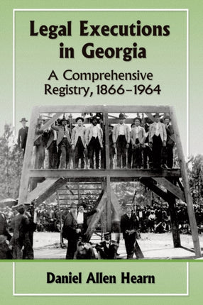 Legal Executions in Georgia A Comprehensive