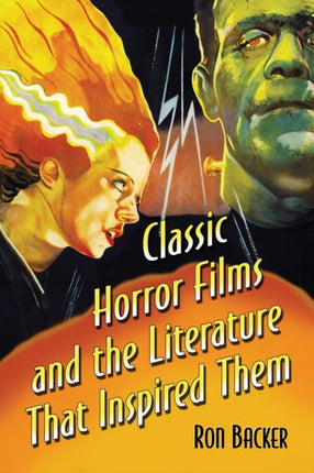 Classic Horror Films and the Literature That