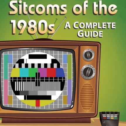 Single Season Sitcoms of the 1980s