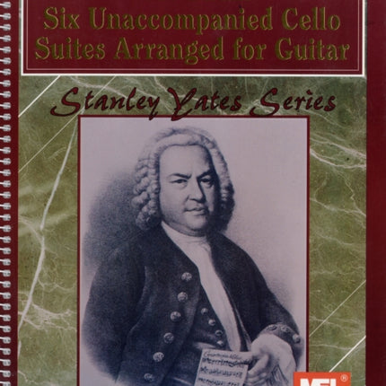 J. S. Bach: Six Unaccompanied Cello Suites