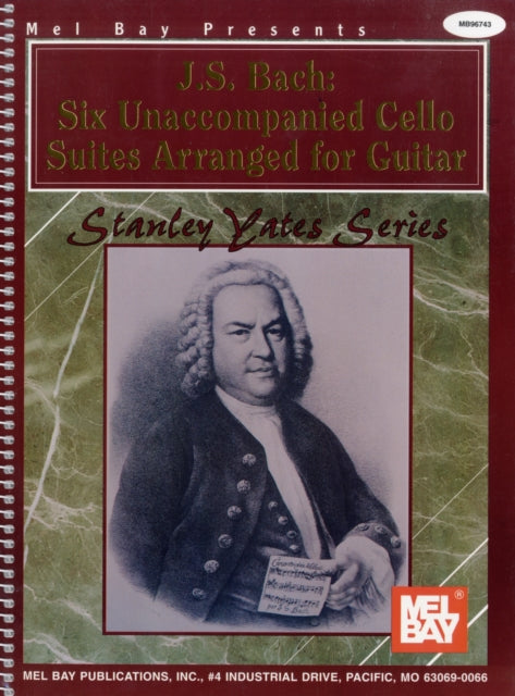 J. S. Bach: Six Unaccompanied Cello Suites