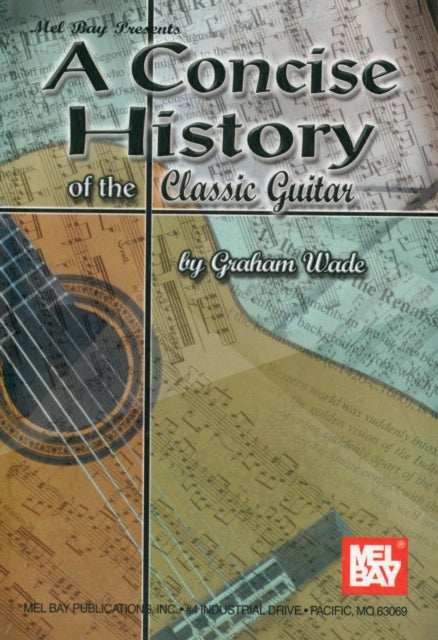 Concise History Of The Classic Guitar