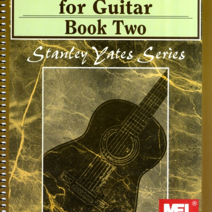Graded Repertoire for Guitar Book Two Stanley Yates Series