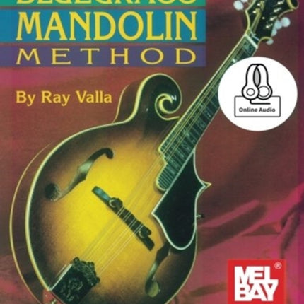 Deluxe Bluegrass Mandolin Method Book: With Online Audio