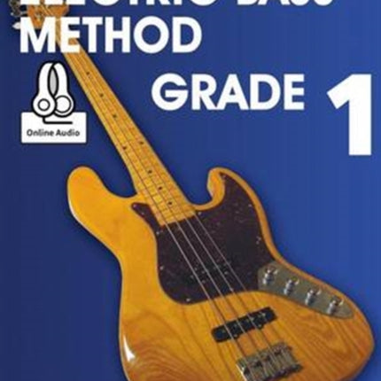 Modern Electric Bass Method Grade 1