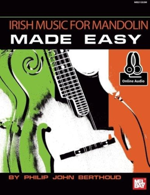 Irish Music For Mandolin Made Easy Book: With Online Audio