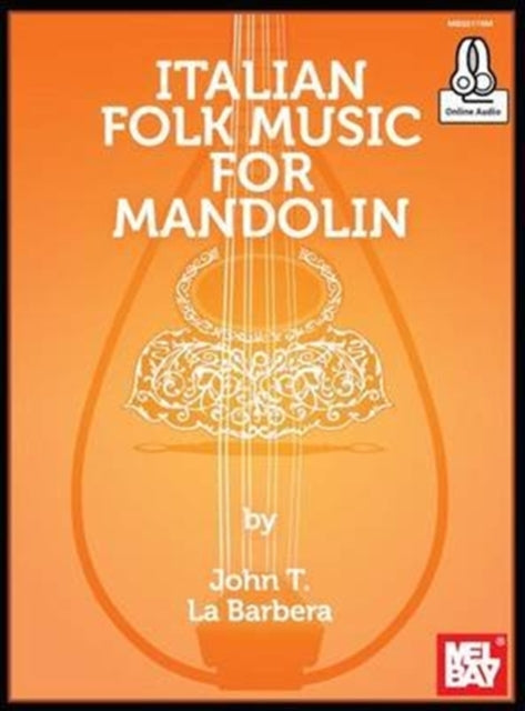 Italian Folk Music For Mandolin Book: With Online Audio