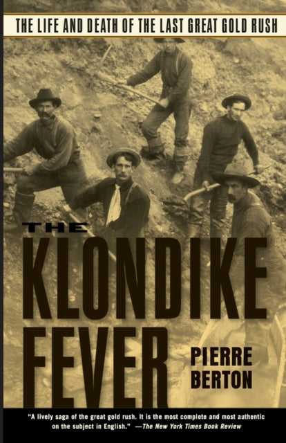 The Klondike Fever