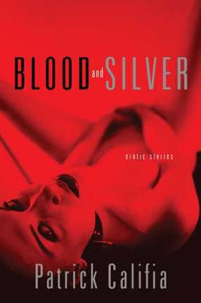 Blood and Silver Erotic Stories