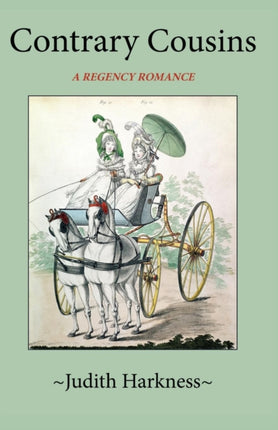 Contrary Cousins A Regency Romance