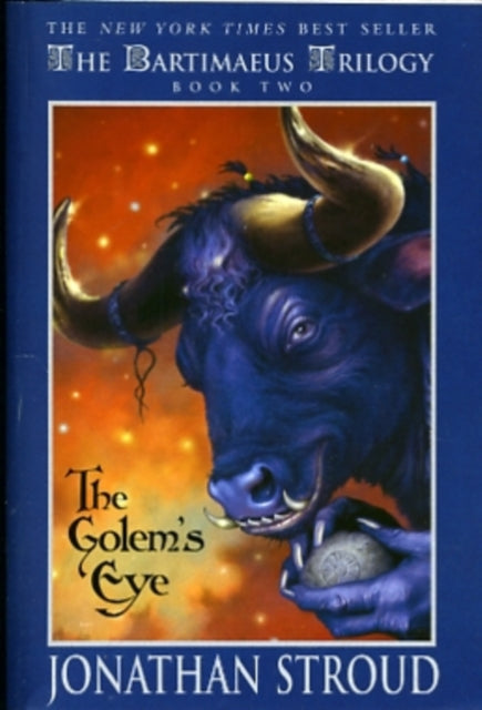 The Bartimaeus Trilogy: The Golem's Eye: Bk. 2: Golems Eye