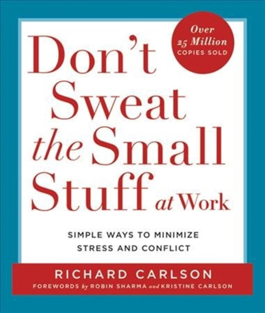 Don't Sweat the Small Stuff