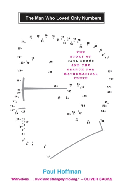 The Man Who Loved Only Numbers The Story of Paul