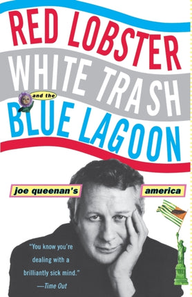 Red Lobster White Trash and The Blue Lagoon Joe