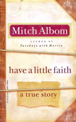 Have a Little Faith: A True Story