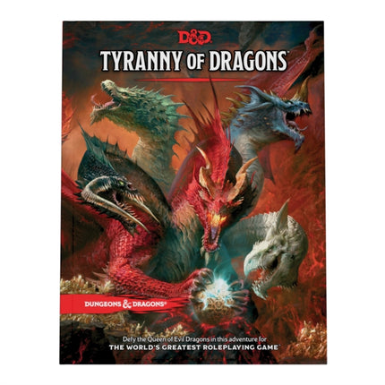 Tyranny of Dragons (D&D Adventure Book  combines Hoard of the Dragon Queen + The  Rise of Tiamat)