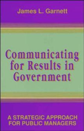 Communicating Results Govt P A Strategic Approach