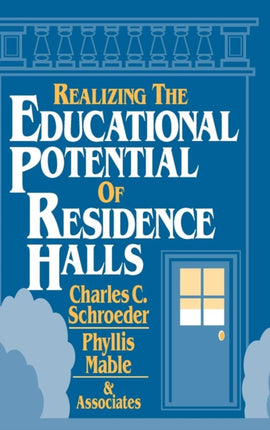 Realizing the Educational Potential of Residence