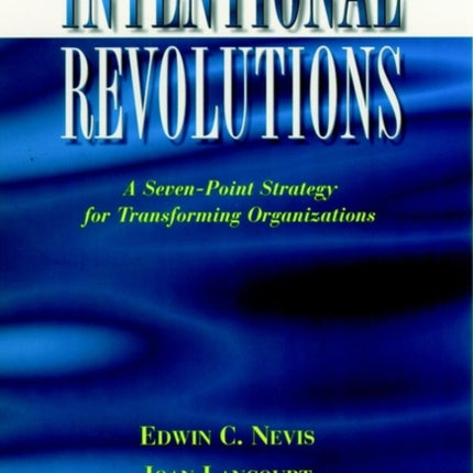 Intentional Revolutions OrganizatioLSI A
