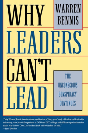 Why Leaders Can't Lead: The Unconscious Conspiracy Continues