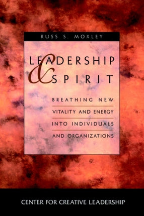 Leadership and Spirit Breathing New Vitality and