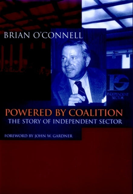 Powered by Coalition: The Story of Independent Sector