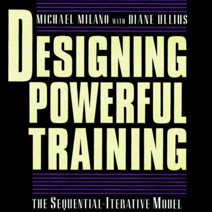 Designing Powerful Training The