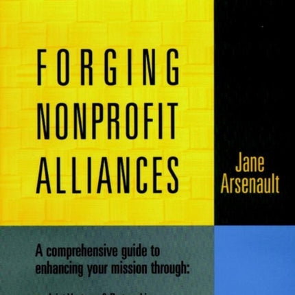 Forging Nonprofit Alliances