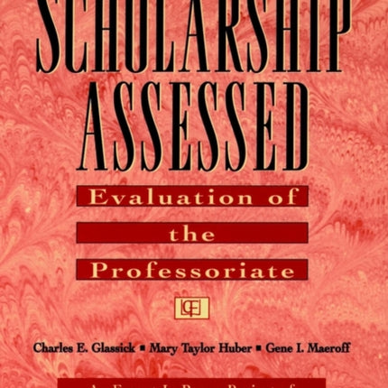 Scholarship Assessed: Evaluation of the Professoriate