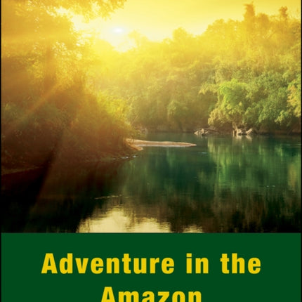 Adventure Amazon Activity Guide, Activity Guide