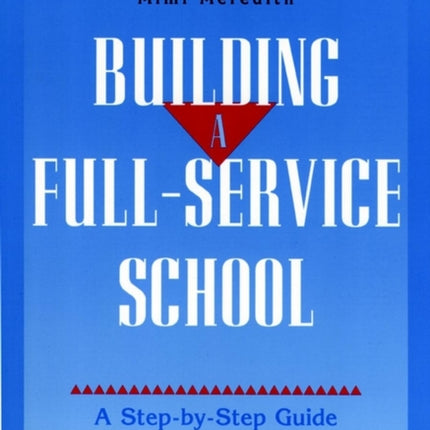 Building A Full-Service School: A Step-by-Step Guide