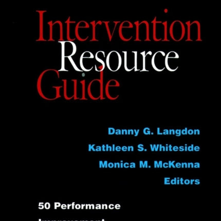 Intervention Resource Guide: 50 Performance Improvement Tools