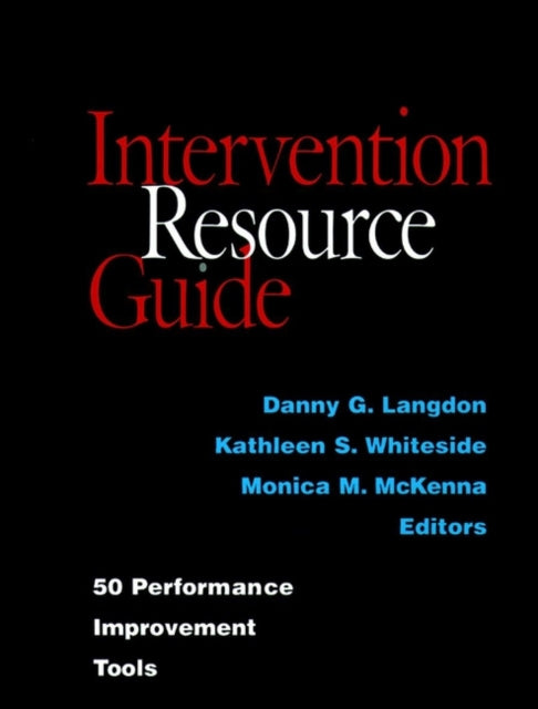 Intervention Resource Guide: 50 Performance Improvement Tools