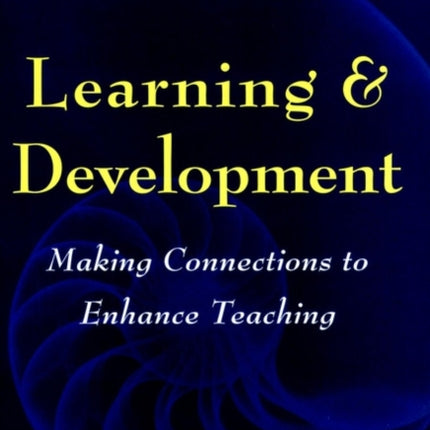 Learning and Development  Making Connections to