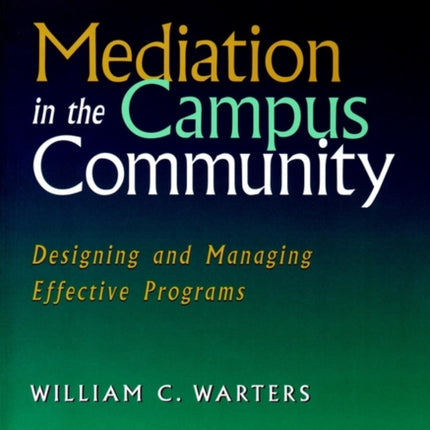 Mediation in the Campus Community