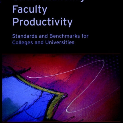 Understanding Faculty Productivity