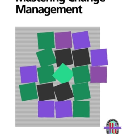 Mastering Change Management