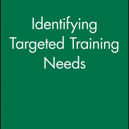 Identifying Targeted Training Needs