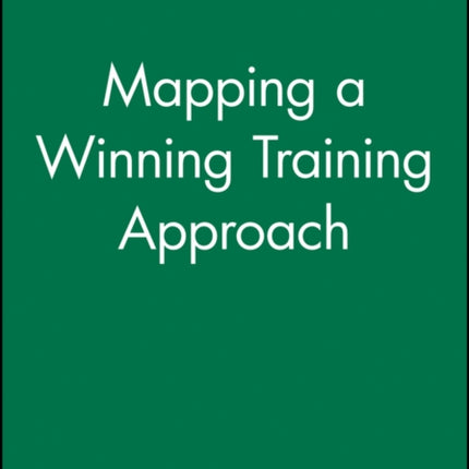 Mapping a Winning Training Approach