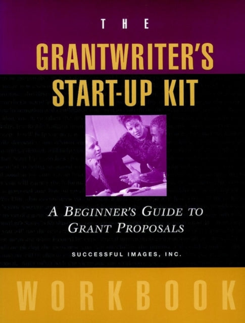 The Grantwriters StartUp Kit