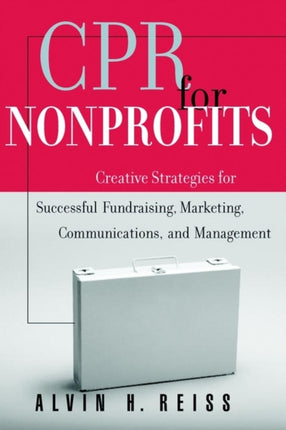 CPR for Nonprofits Creative Strategies for Succes