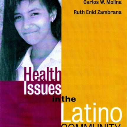 Health Issues in the Latino Community