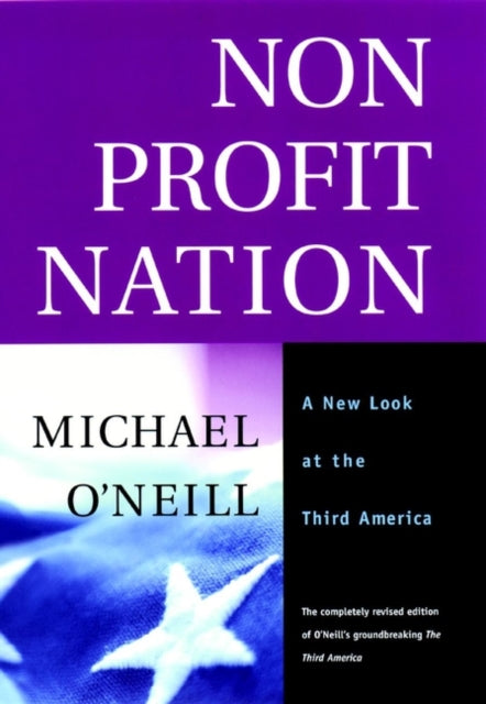 Nonprofit Nation: A New Look at the Third America