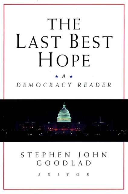 The Last Best Hope