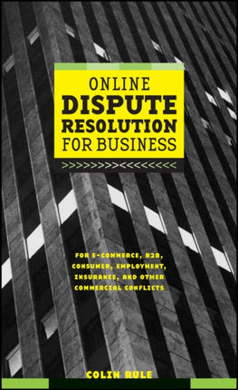 Online Dispute Resolution for Business B2B